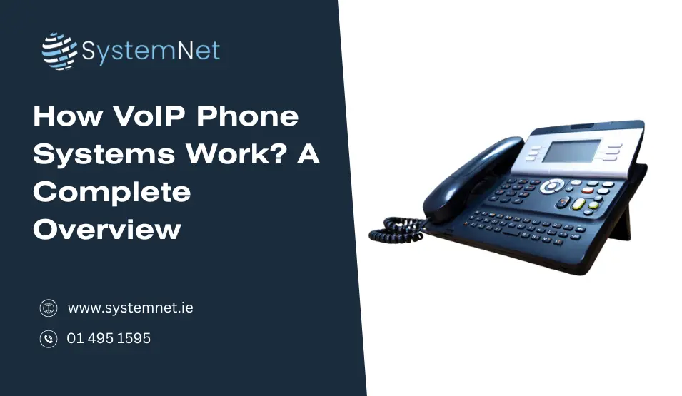 How VoIP Phone Systems Work