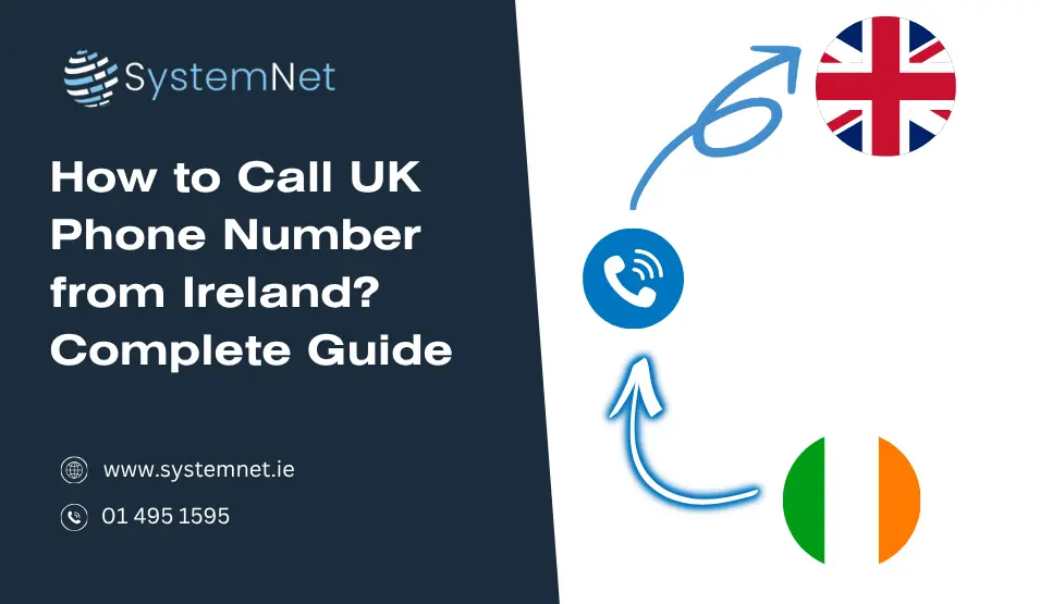 Call UK Number from Ireland