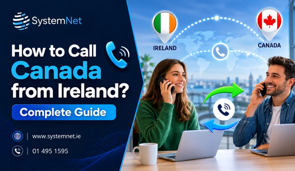 how to call canada from ireland complete guide how to call canada from ireland